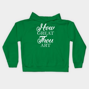 How Great Thou Art Kids Hoodie